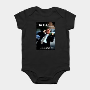 HA HA BUSINESS Baby Bodysuit